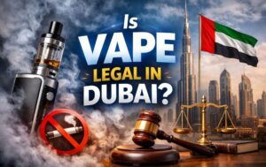 is vape legal in Dubai